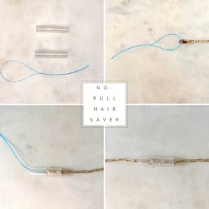 May include: A close-up of a hair-saving tool, showing a clear plastic tube with a blue string threaded through it. The string is attached to a metal chain. The text "NO-PULL HAIR SAVER" is visible in the image.