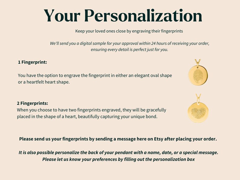 May include: A guide to personalizing a pendant with fingerprints. The text explains that you can engrave one or two fingerprints in either an oval or heart shape. It also mentions that you can personalize the back of the pendant with a name, date, or a special message.