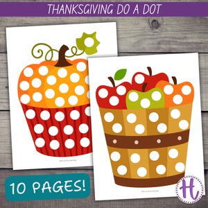 May include: A set of 10 printable Thanksgiving-themed dot-to-dot activity sheets. The sheets feature a pumpkin and a basket of apples with white circles to be filled in with colourful dots. The text "10 PAGES!" is printed at the bottom of the image.