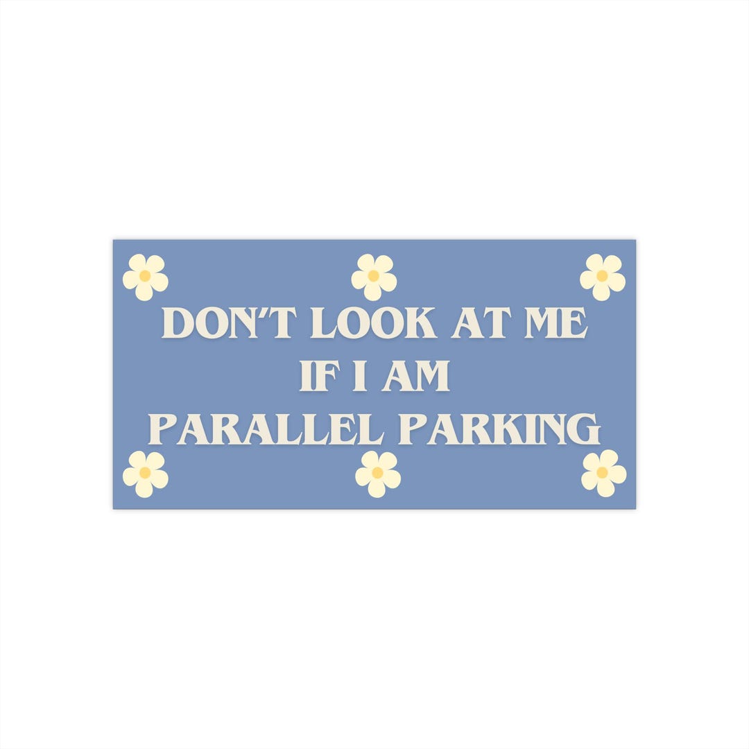 Parallel Parking Bumper Sticker - Funny Car Accessories - Etsy