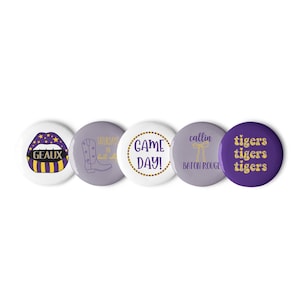 geaux tigers pin buttons- gameday, pins, football, football pins, college football pins, tigers pins