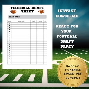 May include: Printable football draft sheet with a grid for team name, round, player name, team, position, and bye. The sheet is 8.5 inches by 11 inches and is available as a PDF and JPG file.