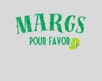 Margs Por Favor PNG | Margarita Graphic, Summer Vibes (Digital Download)