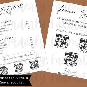 Puede incluir: Dos letreros blancos con texto negro. Uno es una lista de precios de productos horneados y cultivados en la granja. El otro letrero es un sistema de honor con c&oacute;digos QR para Venmo, Cash App y PayPal. Los letreros son totalmente editables con una cuenta gratuita de Canva.