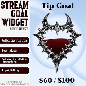 Peut inclure: Graphique numérique pour un "Stream Goal Widget" avec le texte "Blood Heart". Le design présente une forme de cœur stylisée et épineuse avec un intérieur rouge, sur un fond dégradé bleu. Le texte comprend "Full customization" et "Event data".