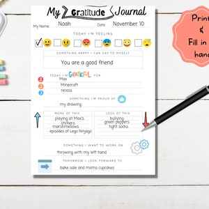 May include: A printable gratitude journal worksheet with a checklist for how you are feeling, a section for things you are grateful for, and a section for things you want to work on. The worksheet is titled "My Gratitude Journal" and includes the date November 10th.