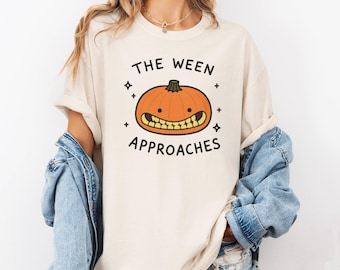 The Ween Approaches Shirt, Funny Pumpkin Halloween T-Shirt, Retro Pumpkin Face Tee Shirt, Jack O Lantern Shirt, Cute Fall Gift, Autumn Shirt