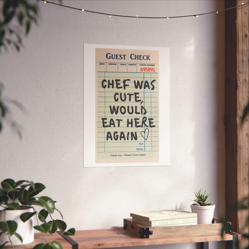 chef was cute aesthetic kitchen print retro wall art... Chef Was Cute, Would Eat Here Again Poster - Aesthetic Wall Decor Print ...