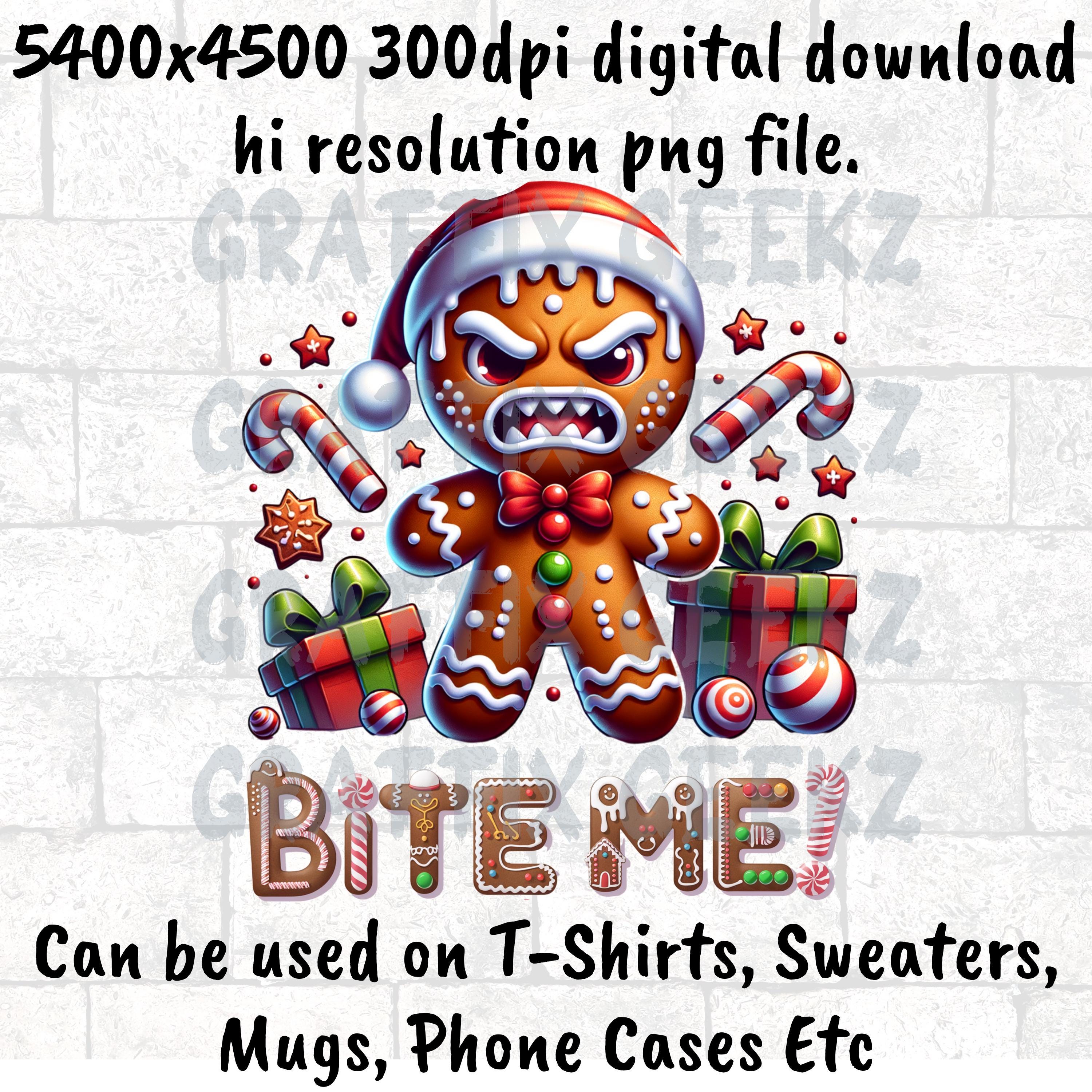 Funny Bite Me Gingerbread Man PNG, Naughty Christmas Digital Download ...