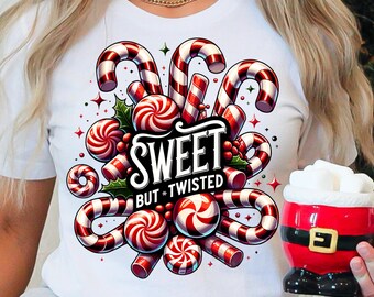 Sweet But Twisted Candy Cane Holidays T-Shirt PNG - Funny Christmas Digital Design for T-Shirts, Mugs, Cards, Decor - Holiday Humor Download