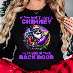 Grappig onbeleefd kerstshirt png - als je geen schoorsteen hebt, kom ik binnen in je achterdeur png - digitale download png T-shirts, mokken, kaarten