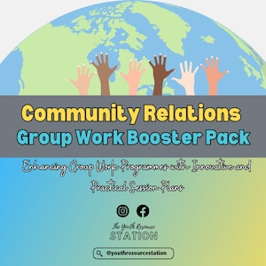 Boosterpack groepswerk gemeenschapsbetrekkingen - gemeenschapsoverstijgende relaties - goede betrekkingen - groepswerksessies - jongerenwerk - jongerenwerker - bronnen