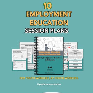 Paquete de refuerzo para el trabajo en grupo de educación para el empleo - Recursos para el trabajo con jóvenes - Trabajo con jóvenes - Empleabilidad - Planes de sesiones - Educación - Aprendizaje