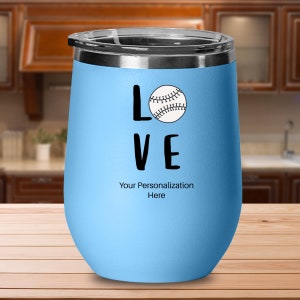 Personalized love baseball, baseball mom wine mug with lid, baseball insulated cup with your boy or girls name on it. can be softball mug
