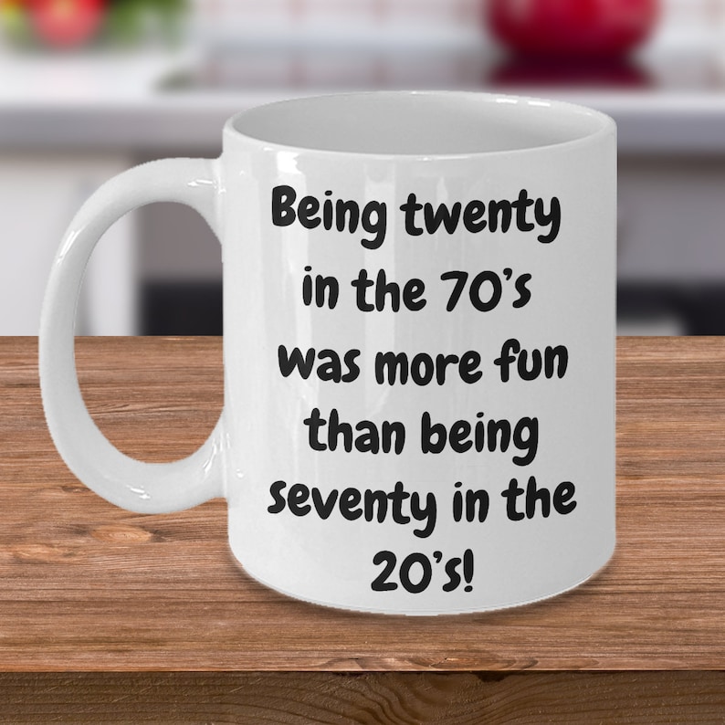 Being Twenty in the 70's Was More Fun Than Being Seventy in the 20's ...