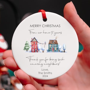 Personalized Neighbor Christmas Ornament, Appreciation Gift, Thank You Ornament, New Neighbor Gift, Merry Christmas, Best Neighbor Ever Gift