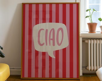 Ciao Bella Print, Red & Pink Stripes, Italian Wall Art (Digital Download)