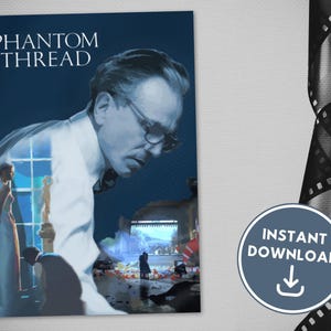 Phantom Thread | Paul Thomas Anderson | Daniel Day-Lewis | Vicky Krieps | Lesley Manville | Custom Movie Poster | Retro Movie Poster