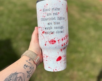 Blood Splatter True Crime Tumbler | Murder Show Lover, Dark Humor