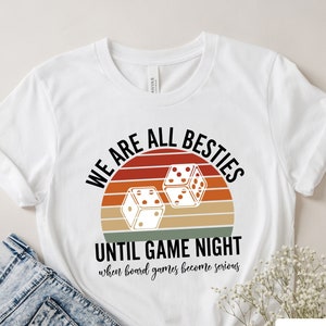 Besties Board Games Shirt, Family Game Time Shirt, Board Game Lover, Gamer Shirt, Board Game Best Friends Gaming, Boardgame Shirt, AY82