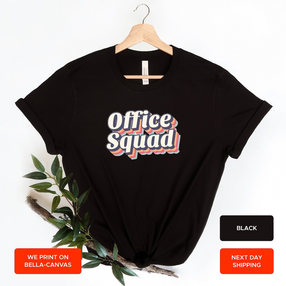 Office Squad Tshirt, Office Team Shirt, Office Life Tee, Coworker Tshirt, Office Staff
