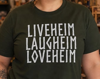 Liveheim Laugheim Loveheim Valheim Shirt: Merch for Viking Nordic Survival Sandbox Game Players