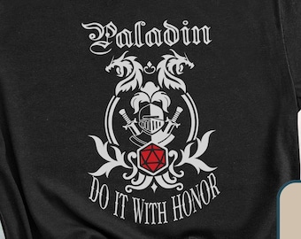 Funny D&D Paladin Shirt: 'Do It With Honor' RPG Tee