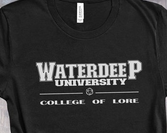 DnD Bard T-Shirt: Waterdeep University College of Lore