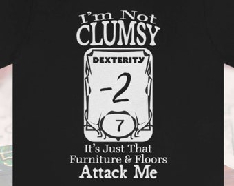 Funny DnD T-Shirt: Clumsy Dexterity Stat Block