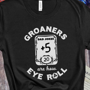 Dad Joke Ability Score DnD T-Shirt: Groaners Are How I Roll