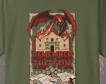 Remember the TPK Funny DnD Shirt Comfort Colors Texas Alamo Tee