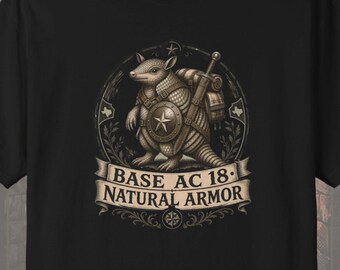 Texas DnD Shirt: Armadillo Natural Armor Comfort Colors Unisex Tee