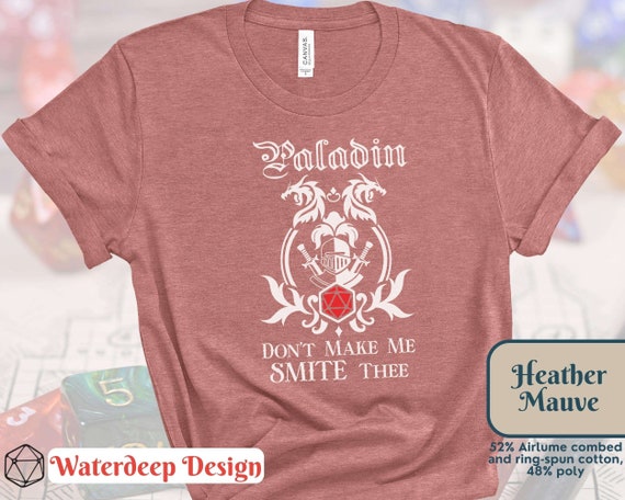 Don't Make Me Smite You T-Shirt Don't Make Me Smite You T-Shirt