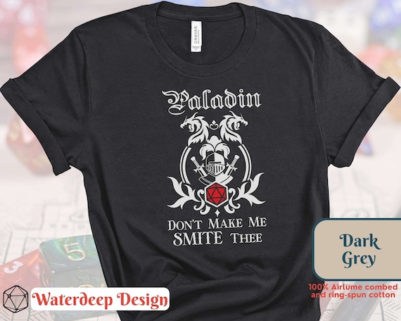 Don't Make Me Smite You T-Shirt Don't Make Me Smite You T-Shirt