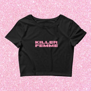 Funny Lesbian Killer Femme Crop Top Baby Tee, Gay Bisexual Pride Shirt, LGBTQ, WLW Couple T-Shirt