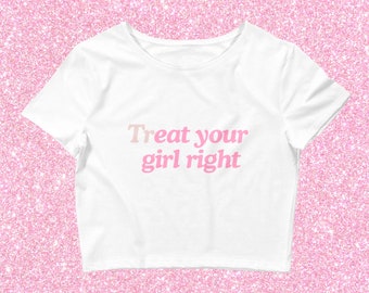 Traitez votre fille Crop Top droit bébé t-shirt - dictons drôles chemise pour elle, emblématique t-shirt des années 2000 pour femmes, fierté lesbienne LGBTQ