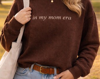 Mom Era Crewneck Sweatshirt, Minimalist Beige Mom Life Sweater