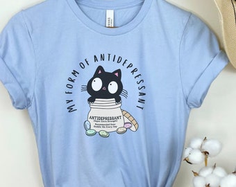 Antidepressivum shirt, kattenliefhebber shirt, ADHD shirt, angst shirt, kat moeder shirt, depressie shirt, geestelijke gezondheid zaken shirt