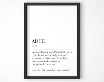 ADHD Definition Poster, Neurodivergent Print, Neurodiversity Wall Art, Neurospicy, Mental Health Wall Art, ADHD Gifts, Neuro Spicy, ADHD Art