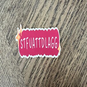 STFUATTDLAGG, Spicy Book Stickers, Book Lover Sticker, Book Lover Gift, Smut Stickers, Smut Reader, Spicy Book Lovers