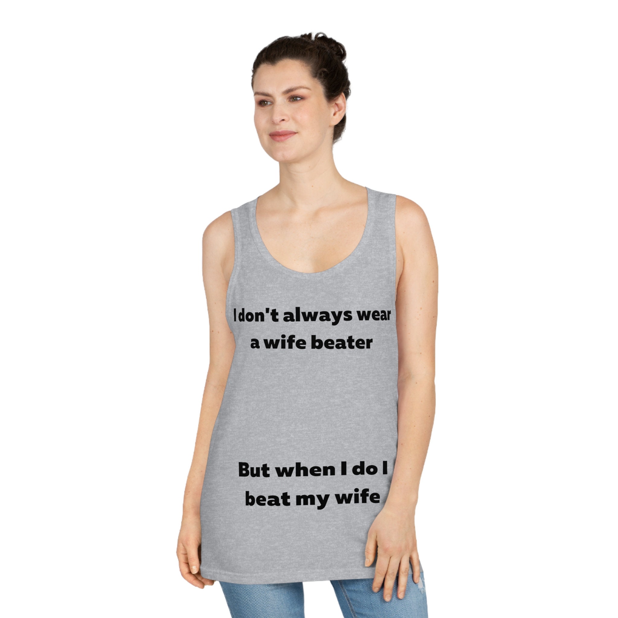 Funny Tank Top, Wife Beater 