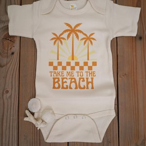 Baby beach bodysuit, take me to the beach outfit for baby