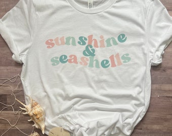 Sunshine and Seashells t shirt, cute beach shirt, seashell shirt, beach shirt, beach vacation shirt, tropical shirt