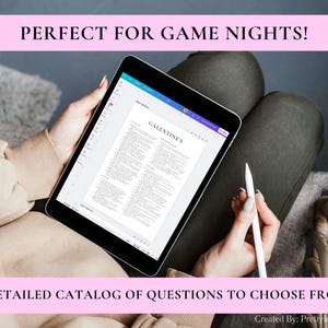 May include: A black tablet showing a detailed catalog of questions, held by a person. A white stylus is also visible. The text "PERFECT FOR GAME NIGHTS!" and "GALENTINE'S" are displayed. The image is set against a neutral background.