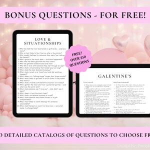 May include: Two digital tablets showing question catalogs for 'Love & Relationships' and 'Galentine's'. The image has a pink background with heart-shaped balloons and text that reads 'BONUS QUESTIONS - FOR FREE!'