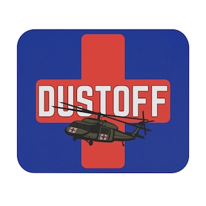 May include: A blue square mousepad with a red cross and the word "DUSTOFF" in white. A green helicopter with red crosses is in the center of the mousepad.