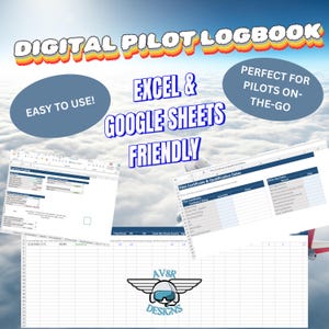 May include: Digital pilot logbook with Excel and Google Sheets compatibility. The image features a blue sky background with text that reads "Easy to Use!" and "Perfect for Pilots On-The-Go." The logbook is designed to be user-friendly and accessible.