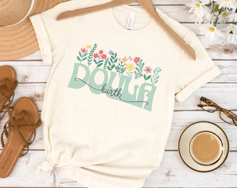 Doula Floral Women's Short Sleeve Tshirt Flowers Retro Birth Doula Birthworker Birth Team Gift For Doula Shirt