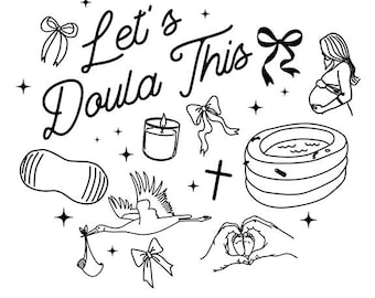 Permet à Doula ce lot PNG + SVG | Design de chemise Doula | Graphisme de travailleur de naissance Doodle dessiné main | Entreprise de Doula | Téléchargement numérique