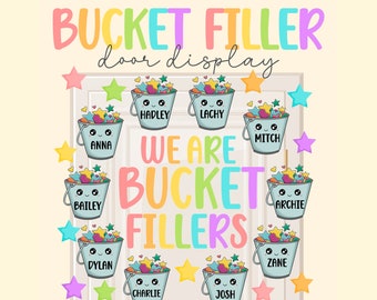 DIGITAL Bucket Filler Door Display, Printable, Editable, download, have you filled a bucket today, class decor, classroom door art, kindness